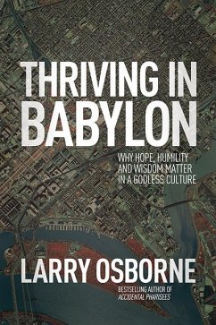 Thriving in Babylon - Osborne, Larry