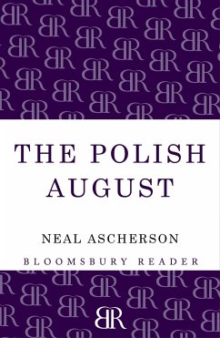 The Polish August - Ascherson, Neal