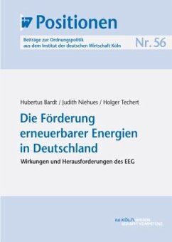 Die Förderung erneuerbarer Energien in Deutschland (eBook, PDF) - Bardt, Hubertus; Niehues, Judith; Techert, Holger