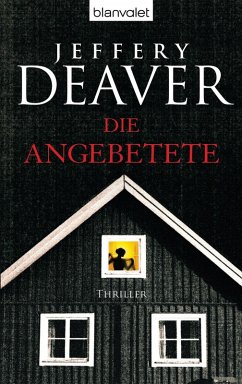 Die Angebetete / Kathryn Dance Bd.3 (eBook, ePUB) - Deaver, Jeffery
