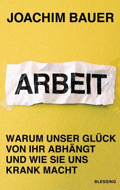 Arbeit (eBook, ePUB) - Bauer, Joachim