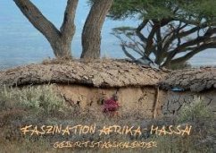 Faszination Afrika: Massai Geburtstagskalender (Wandkalender immerwährend DIN A4 quer) - Kiesow, Tanja; Kiesow, Bernhard; hinter-dem-horizont-media.net, k.A.