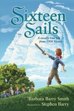 Sixteen Sails - Smith, Barbara Barry