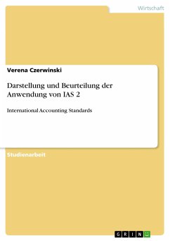 Darstellung und Beurteilung der Anwendung von IAS 2 (eBook, ePUB) - Czerwinski, Verena