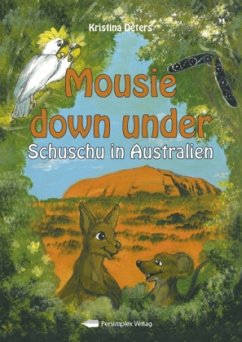 Mousie down under - Deters, Kristina