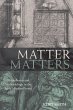 Matter Matters - Bild 1