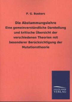 Die Abstammungslehre - Buekers, P. G.