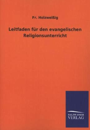 Leitfaden für den evangelischen Religionsunterricht