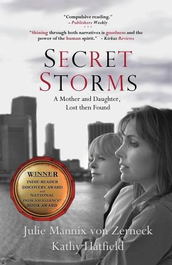 Secret Storms - Zerneck, Julie Mannix von; Hatfield, Kathy