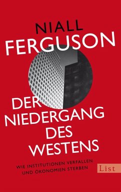 Der Niedergang des Westens (eBook, ePUB) - Ferguson, Niall