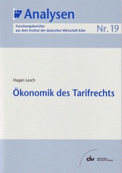 Ökonomik des Tarifrechts (eBook, PDF) - Lesch, Hagen