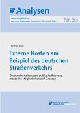 Externe Kosten am Beispiel des deutschen Straßenverkehrs (eBook, PDF)