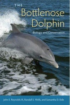 The Bottlenose Dolphin - Reynolds, John E; Wells, Randall S; Eide, Samantha D