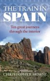 The Train in Spain The Train in Spain
