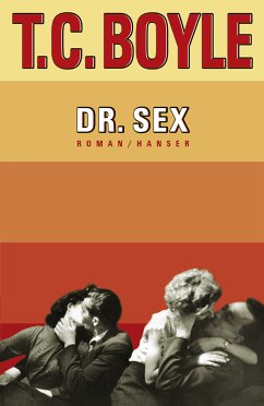 Dr. Sex (eBook, ePUB) - Boyle, T.C.