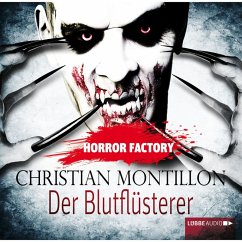 Der Blutflüsterer / Horror Factory Bd.3 (MP3-Download) - Montillon, Christian