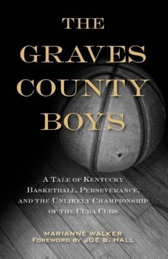 The Graves County Boys - Walker, Marianne