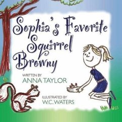Sophia's Favorite Squirrel Browny - Taylor, Anna