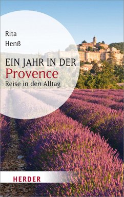 Ein Jahr in der Provence (eBook, ePUB) - Henß, Rita