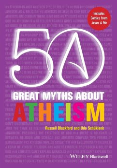 50 Great Myths About Atheism P - Blackford, Russell; Schüklenk, Udo