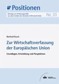 Zur Wirtschaftsverfassung der Europäischen Union (eBook, PDF)
