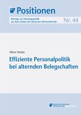 Effiziente Personalpolitik bei alternden Belegschaften (eBook, PDF)