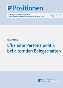 Effiziente Personalpolitik bei alternden Belegschaften (eBook, PDF) - Stettes, Oliver