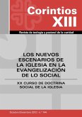 Los nuevos escenarios de la iglesia en la evangelización de lo social : XX curso de doctrina social de la iglesia