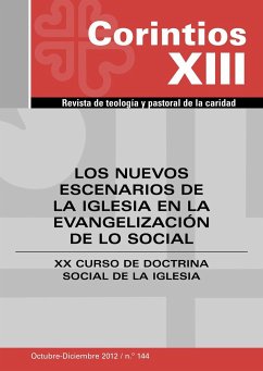 Los nuevos escenarios de la iglesia en la evangelización de lo social : XX curso de doctrina social de la iglesia