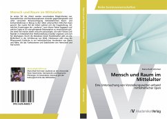 Mensch und Raum im Mittelalter - Radl-Schirmer, Maria