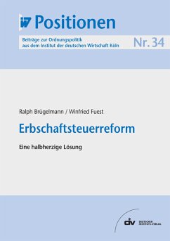Erbschaftsteuerreform (eBook, PDF) - Brügelmann, Ralph; Fuest, Winfried