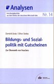 Bildungs- und Sozialpolitik mit Gutscheinen (eBook, PDF)