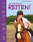 Das große Buch vom Reiten!