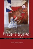 Wild Tongues