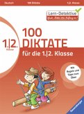 100 Diktate für die 1. und 2. Klasse