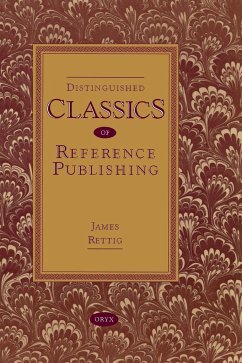 Distinguished Classics of Reference Publishing - Rettig, James; Unknown