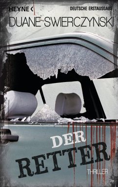 Der Retter (eBook, ePUB) - Swierczynski, Duane