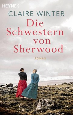 Die Schwestern von Sherwood (eBook, ePUB) - Winter, Claire