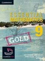 Essential Mathematics Gold for the Australian Curriculum Year 9 - Greenwood, David; Woolley, Sara; Vaughan, Jenny; Goodman, Jenny; Sotiriou, Georgia; Sotiriou, Voula; Robertson, David