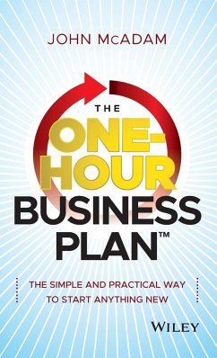 The One-Hour Business Plan - McAdam, John