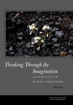 Thinking Through the Imagination - Kaag, John