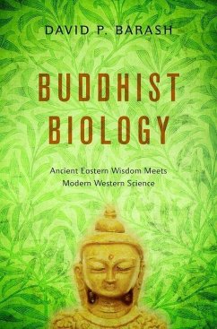 Buddhist Biology - Barash, David P