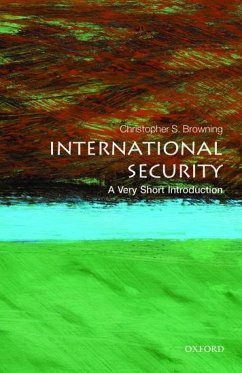 International Security: A Very Short Introduction - Browning, Christopher S. (Associate Professor of International Secur