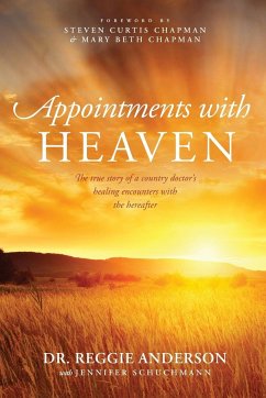 Appointments with Heaven - Anderson, Reggie