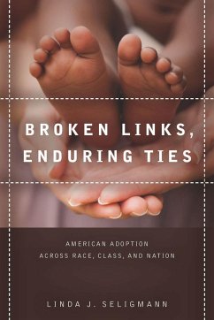 Broken Links, Enduring Ties - Seligmann, Linda