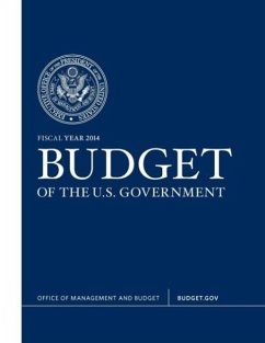 Budget of the U.S. Government Fiscal Year 2014 - White House; Executive Office Of The President; Office Of Management And Budget