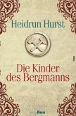 Die Kinder des Bergmanns Die Kinder des Bergmanns