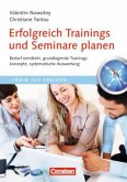 Erfolgreich Trainings und Seminare planen