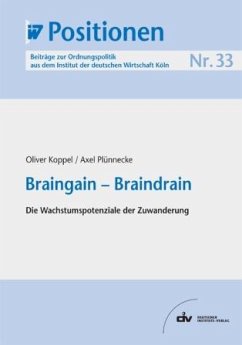 Braingain - Braindrain (eBook, PDF) - Koppel, Oliver; Plünnecke, Axel