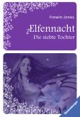 Elfennacht - Die siebte Tochter